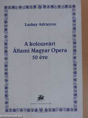 A kolozsvári Állami Magyar Opera 50 éve
