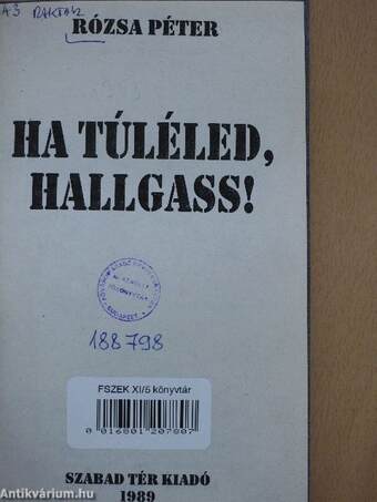 Ha túléled, hallgass!