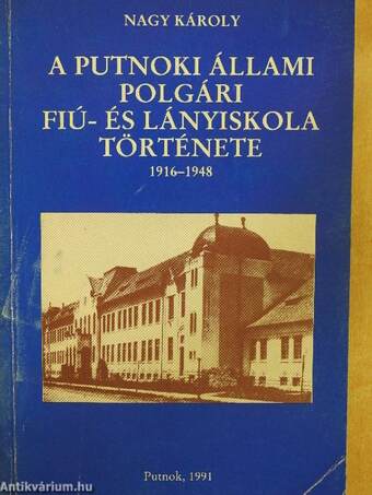 A putnoki állami polgári fiú- és leányiskola története