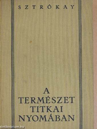 A természet titkai nyomában