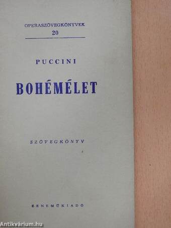 Puccini: Bohémélet