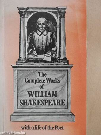 The complete works of William Shakespeare