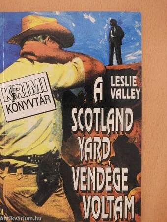 A Scotland Yard vendége voltam