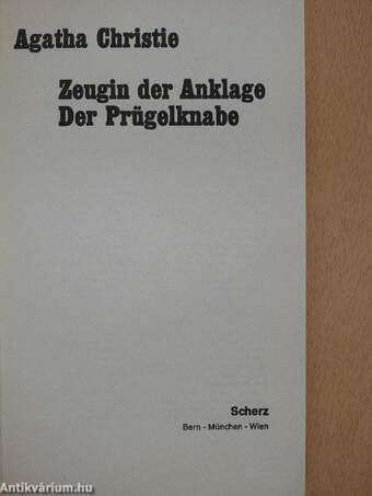 Zeugin der Anklage/Der Prügelknabe