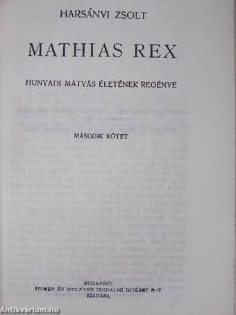 Mathias Rex I-III.