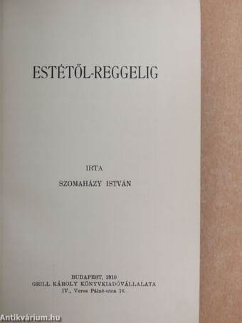 Estétől-reggelig