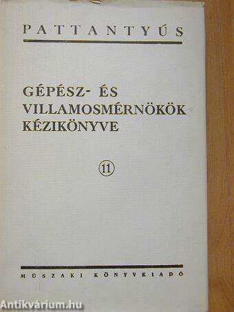 Gépész- és villamosmérnökök kézikönyve 11.