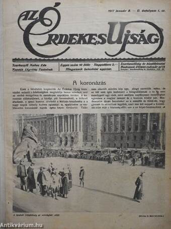 Az Érdekes Ujság 1917. (nem teljes évfolyam)/1918. (vegyes számok) (2 db) I-II.