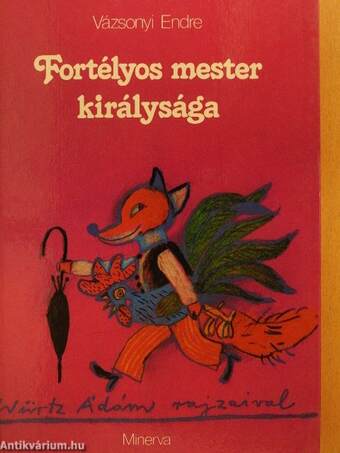 Fortélyos mester királysága