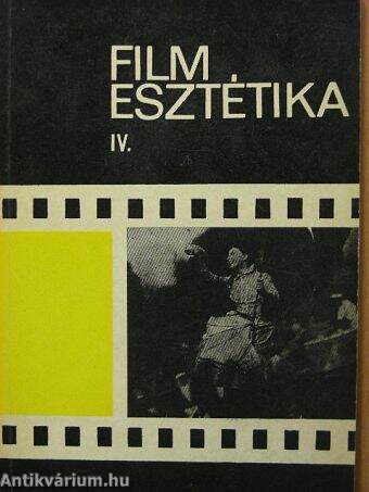 Filmesztétika IV.