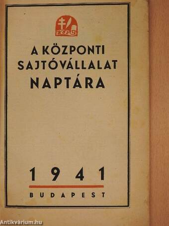 A Központi Sajtóvállalat naptára 1941.