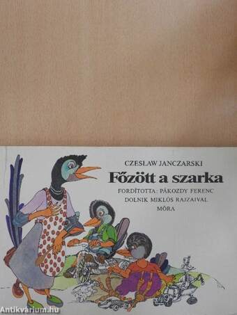 Főzött a szarka