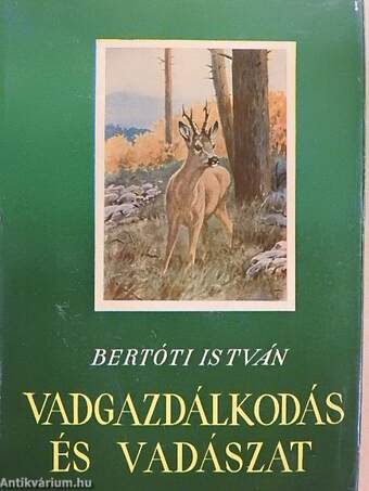 Vadgazdálkodás és vadászat