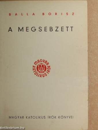 A megsebzett