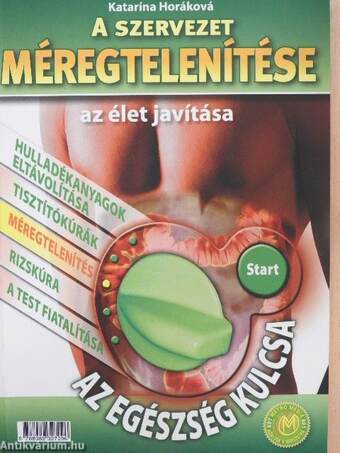 A szervezet méregtelenítése az élet javítása