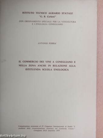 Il commercio dei vini a conegliano e nella zona anche in relazione alla istituenda scuola enologica