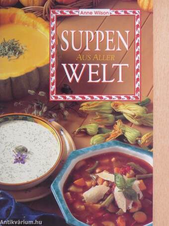 Suppen aus aller Welt