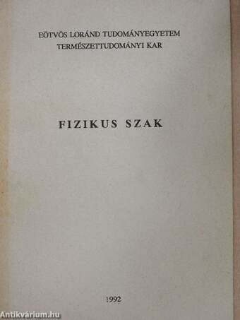 Eötvös Loránd Tudományegyetem Természettudományi Kar Fizikus szak