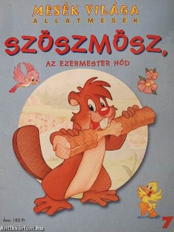 Szöszmösz, az ezermester hód