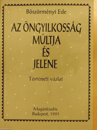 Az öngyilkosság múltja és jelene (dedikált példány)