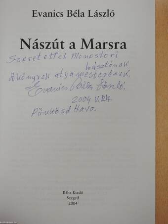 Nászút a Marsra (dedikált példány)