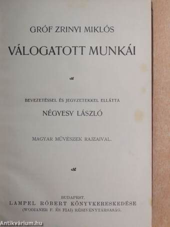 Gróf Zrinyi Miklós válogatott munkái