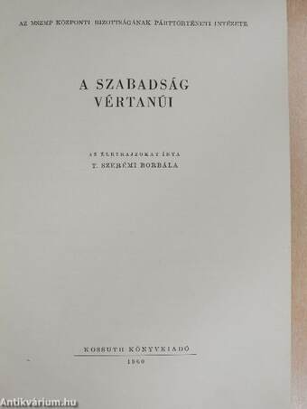 A szabadság vértanúi