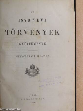 Az 1870-ik évi törvények gyüjteménye