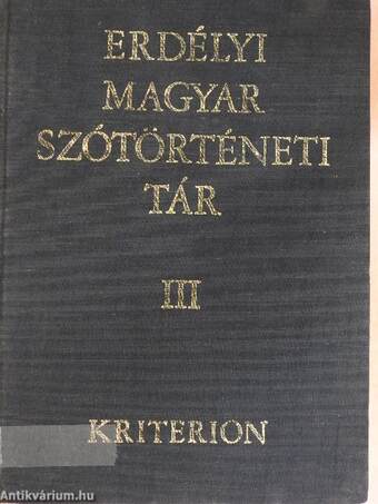 Erdélyi magyar szótörténeti tár III.