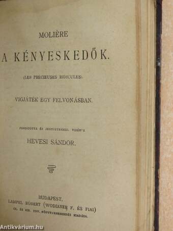 A botcsinálta doktor/A fösvény/A kényeskedők/Dandin György vagy a megcsúfolt férj