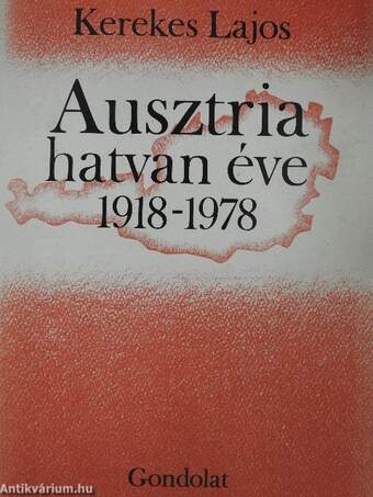 Ausztria hatvan éve