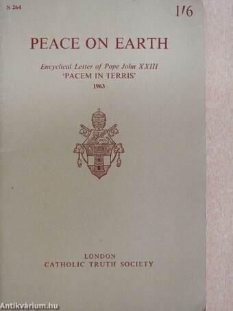 Encyclical Letter (Pacem in terris) of His Holiness John XXIII By Divine Providence Pope