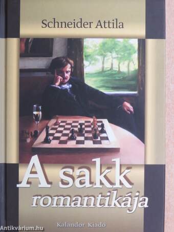 A sakk romantikája