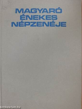 Magyaró énekes népzenéje