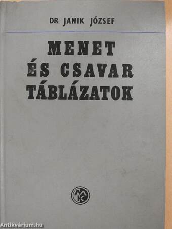 Menet- és csavartáblázatok