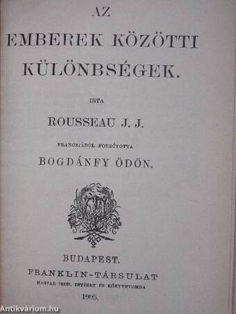 Candide vagy az optimismus/XII. Károly története/Az emberek közötti különbségek/Rousseau J. J. kisebb műveiből