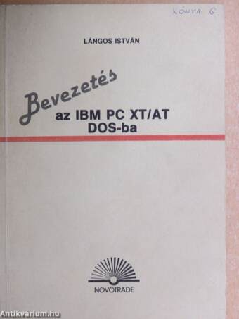 Bevezetés az IBM PC XT/AT DOS-ba