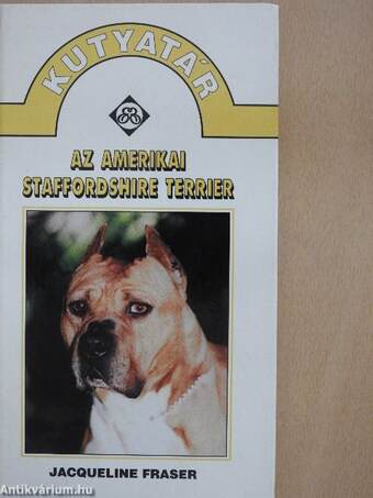 Az amerikai staffordshire terrier