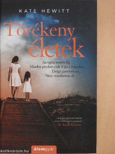 Törékeny életek