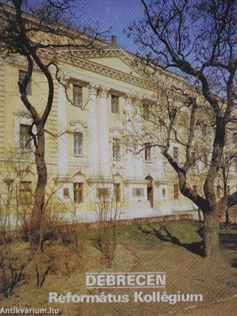 Debrecen - Református Kollégium