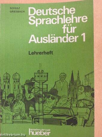 Deutsche Sprachlehre für Ausländer 1.