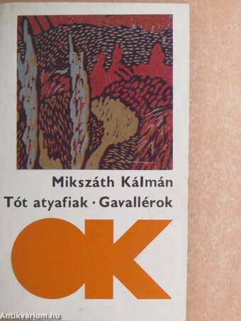 Tót atyafiak/Gavallérok