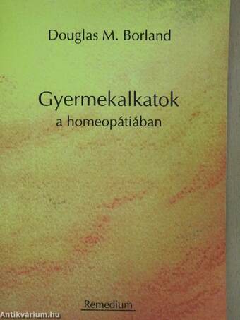 Gyermekalkatok a homeopátiában