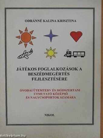 Játékos foglalkozások a beszédmegértés fejlesztésére