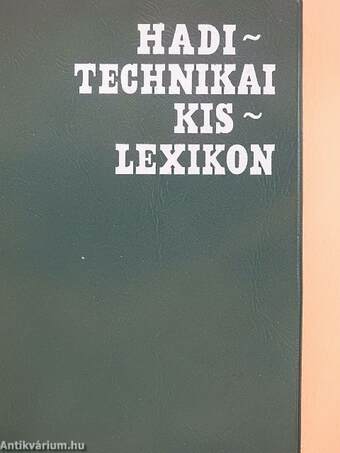 Haditechnikai kislexikon