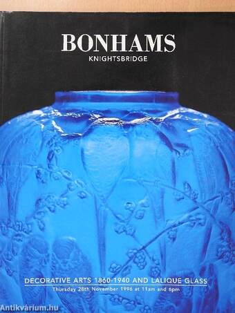 Bonhams Knightsbridge Decorative Arts 1860-1940 and Lalique Glass