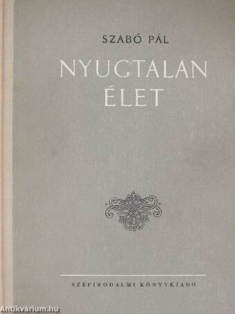 Nyugtalan élet