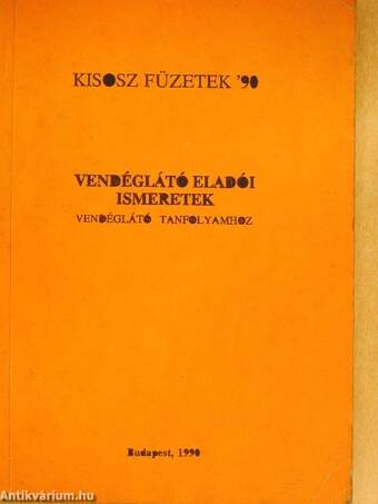 Vendéglátó eladói ismeretek