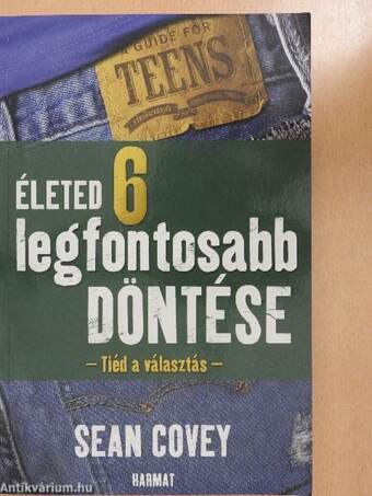 Életed 6 legfontosabb döntése