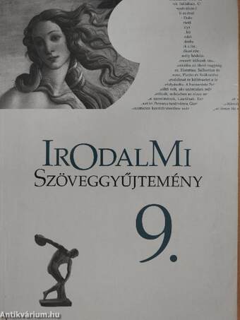 Irodalmi szöveggyűjtemény 9.